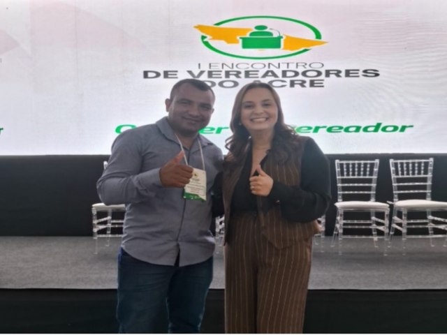 Vereador Amozildo representa Câmara Municipal de Mâncio Lima no 1º Encontro de Vereadores do Acre em Rio Branco